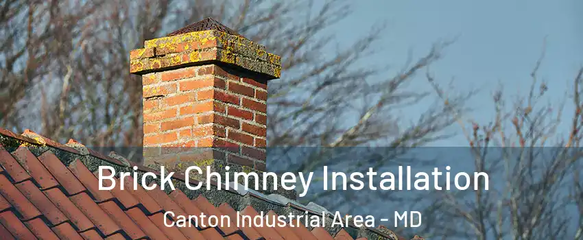 Brick Chimney Installation Canton Industrial Area - MD
