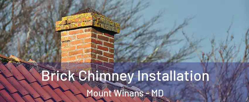 Brick Chimney Installation Mount Winans - MD