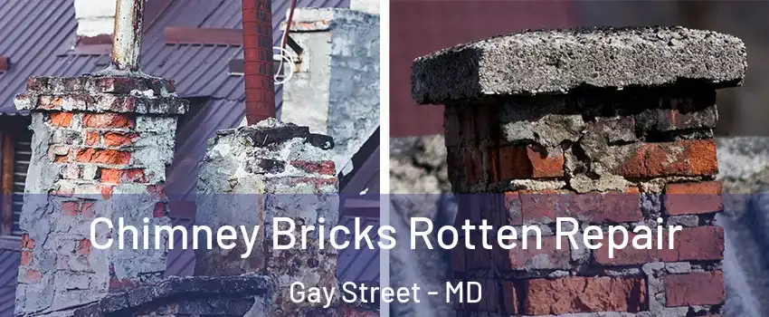 Chimney Bricks Rotten Repair Gay Street - MD