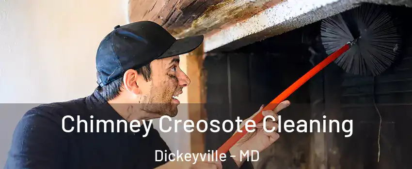 Chimney Creosote Cleaning Dickeyville - MD
