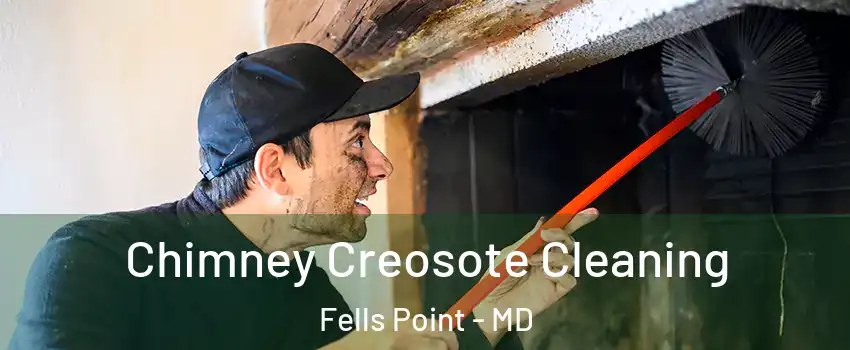 Chimney Creosote Cleaning Fells Point - MD