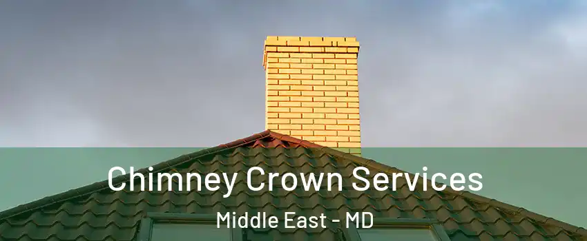 Chimney Crown Services Middle East - MD