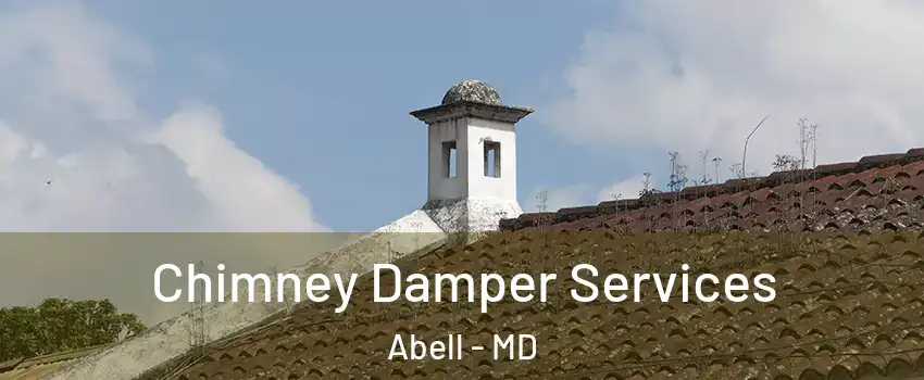 Chimney Damper Services Abell - MD