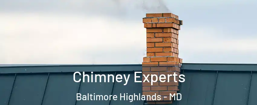 Chimney Experts Baltimore Highlands - MD