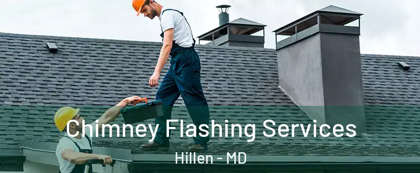 Chimney Flashing Services Hillen - MD