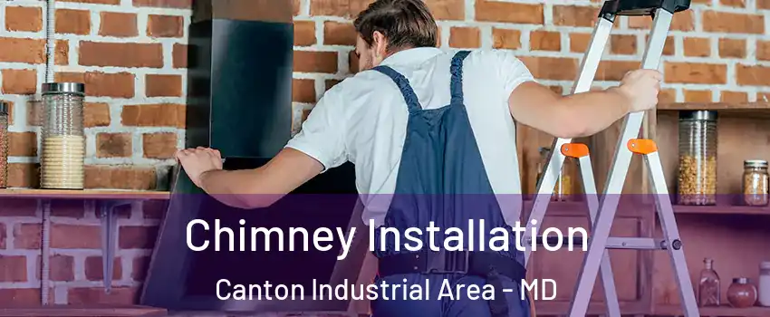 Chimney Installation Canton Industrial Area - MD