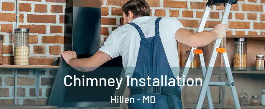 Chimney Installation Hillen - MD