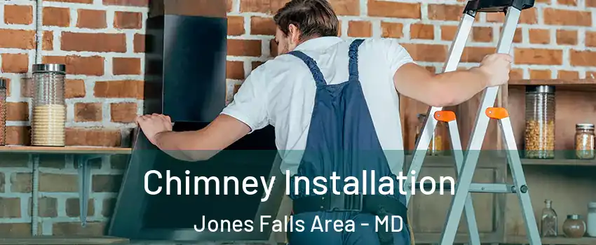 Chimney Installation Jones Falls Area - MD