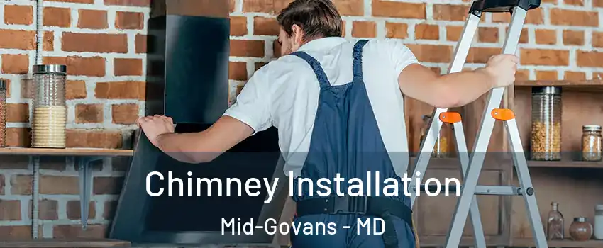 Chimney Installation Mid-Govans - MD