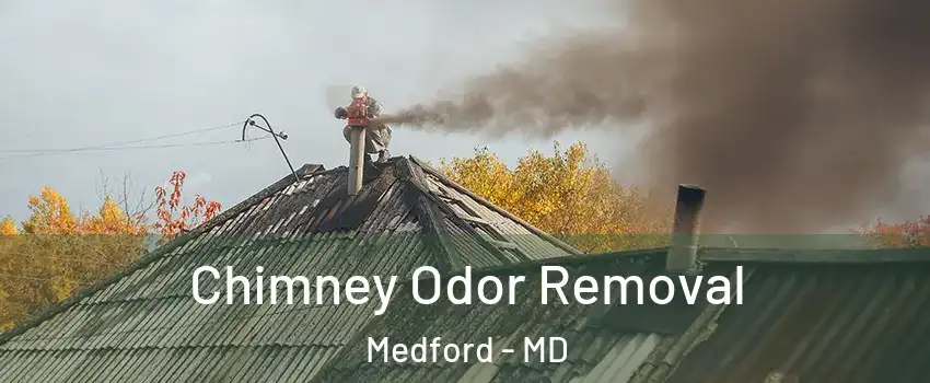 Chimney Odor Removal Medford - MD