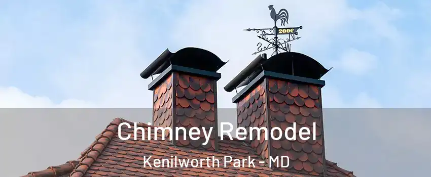 Chimney Remodel Kenilworth Park - MD