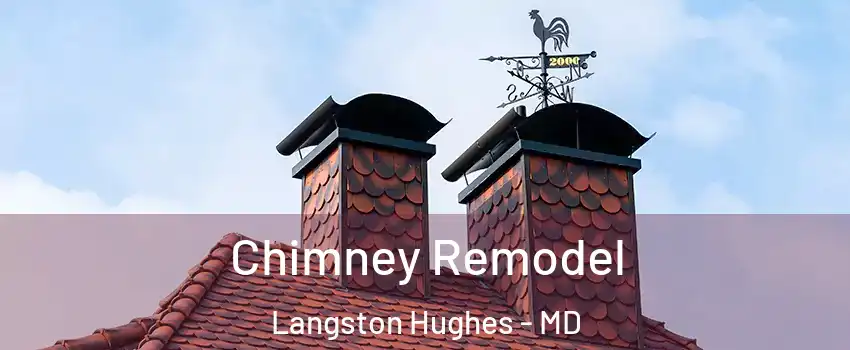 Chimney Remodel Langston Hughes - MD