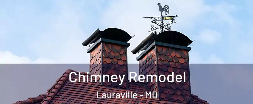 Chimney Remodel Lauraville - MD