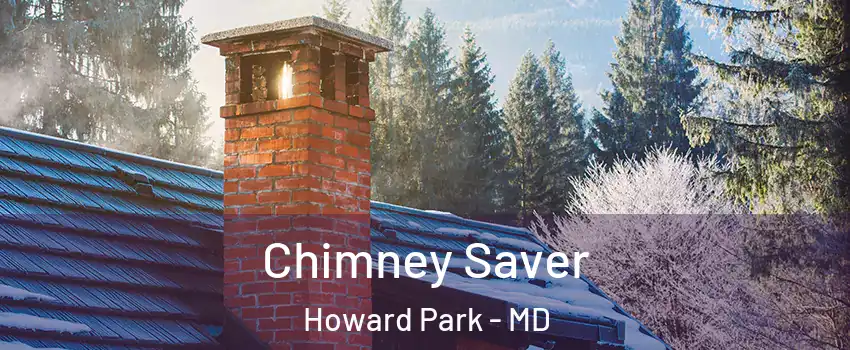 Chimney Saver Howard Park - MD
