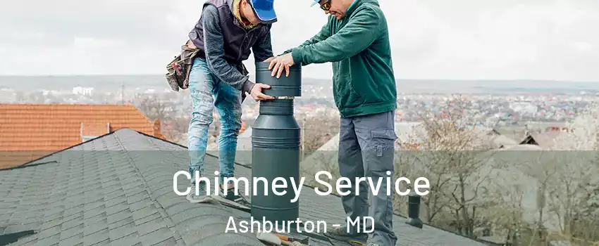 Chimney Service Ashburton - MD