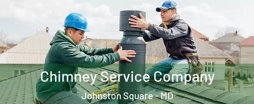 Chimney Service Company Johnston Square - MD