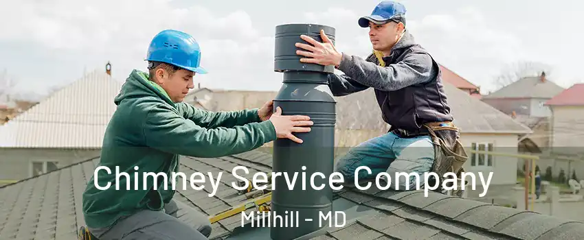 Chimney Service Company Millhill - MD