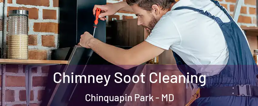 Chimney Soot Cleaning Chinquapin Park - MD