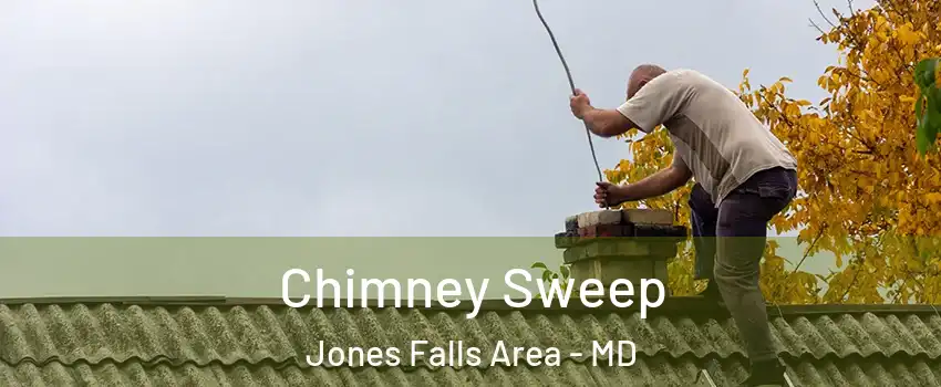 Chimney Sweep Jones Falls Area - MD