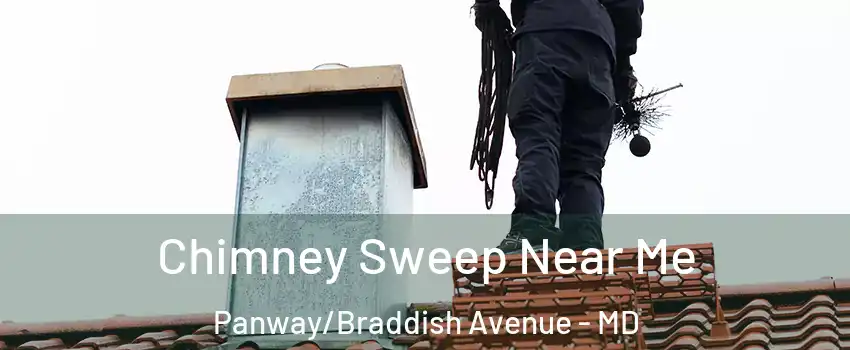 Chimney Sweep Near Me Panway/Braddish Avenue - MD