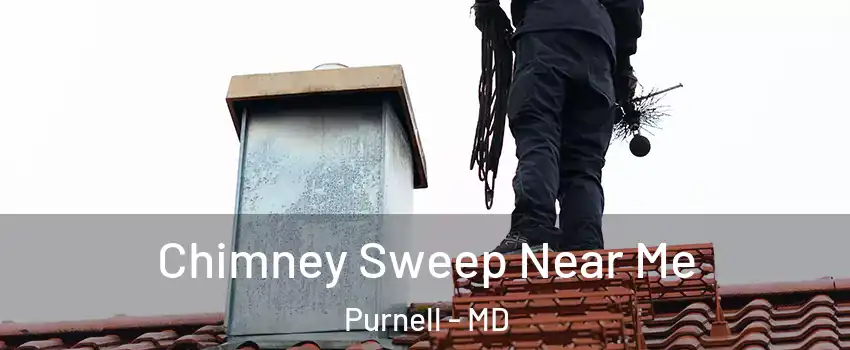 Chimney Sweep Near Me Purnell - MD