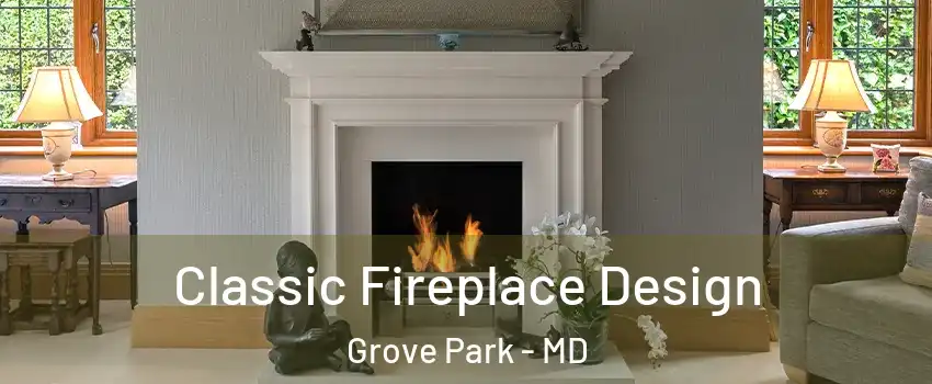 Classic Fireplace Design Grove Park - MD