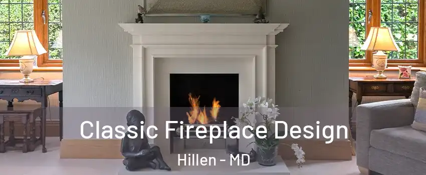 Classic Fireplace Design Hillen - MD