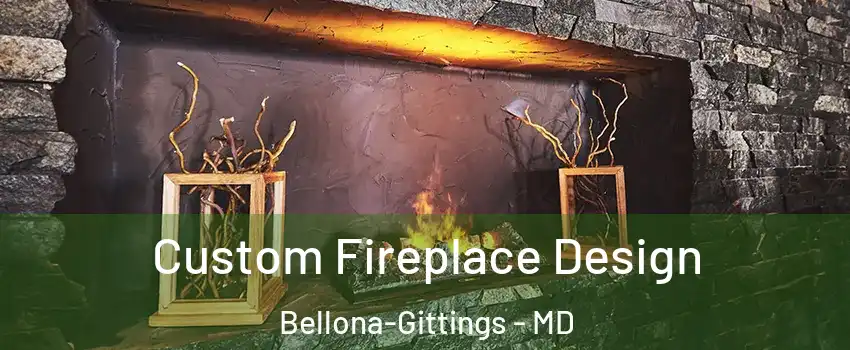 Custom Fireplace Design Bellona-Gittings - MD