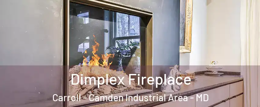Dimplex Fireplace Carroll - Camden Industrial Area - MD