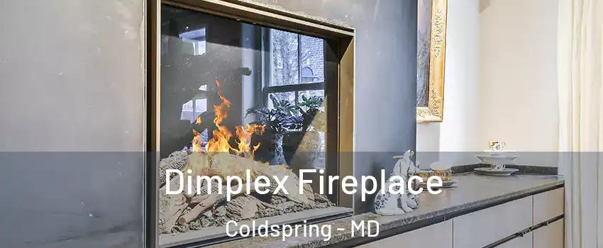 Dimplex Fireplace Coldspring - MD