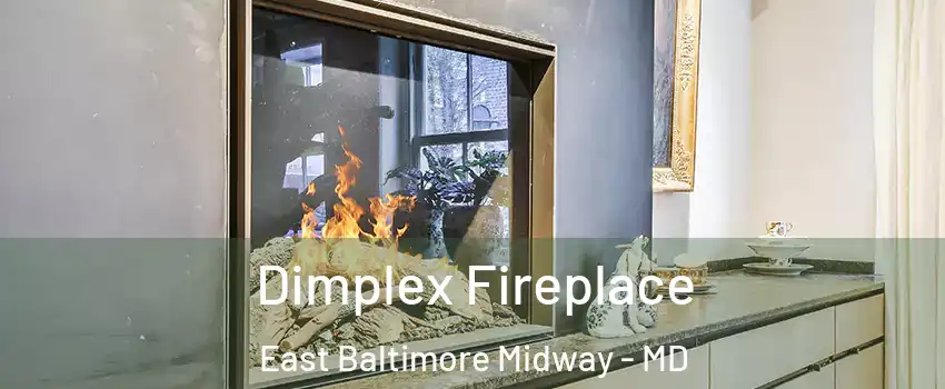 Dimplex Fireplace East Baltimore Midway - MD