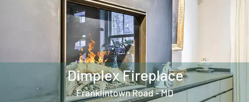 Dimplex Fireplace Franklintown Road - MD