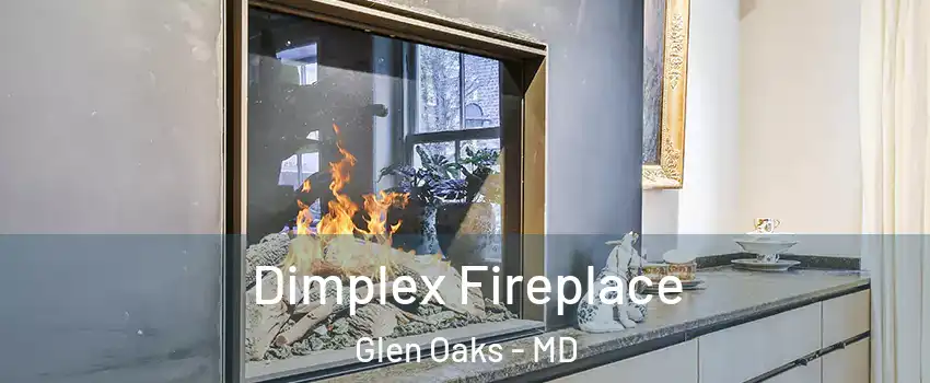 Dimplex Fireplace Glen Oaks - MD