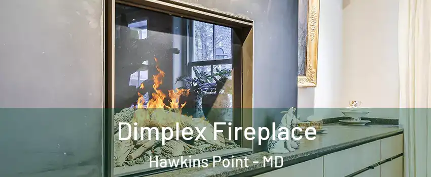 Dimplex Fireplace Hawkins Point - MD