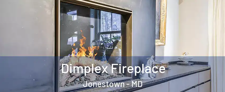 Dimplex Fireplace Jonestown - MD