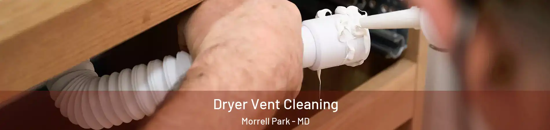 Dryer Vent Cleaning Morrell Park - MD