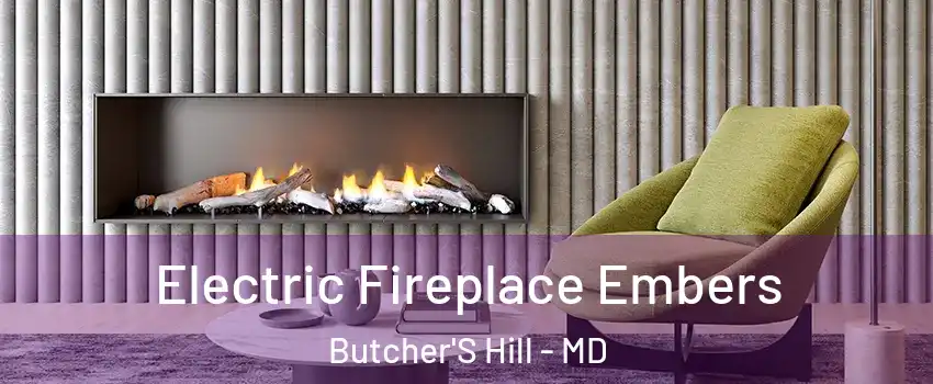 Electric Fireplace Embers Butcher'S Hill - MD