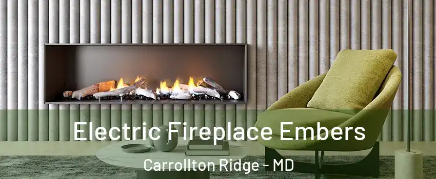 Electric Fireplace Embers Carrollton Ridge - MD