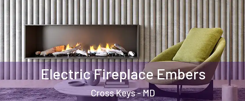 Electric Fireplace Embers Cross Keys - MD