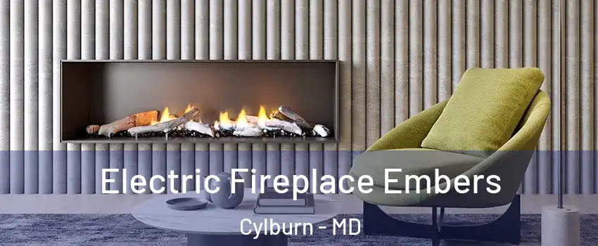Electric Fireplace Embers Cylburn - MD