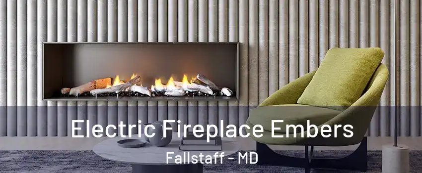 Electric Fireplace Embers Fallstaff - MD