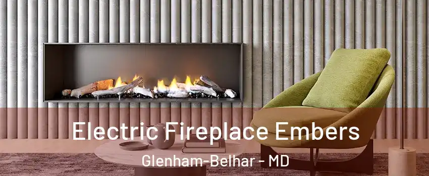 Electric Fireplace Embers Glenham-Belhar - MD