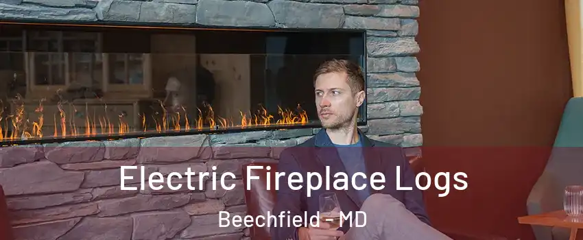 Electric Fireplace Logs Beechfield - MD