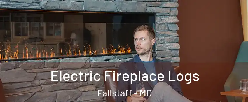 Electric Fireplace Logs Fallstaff - MD