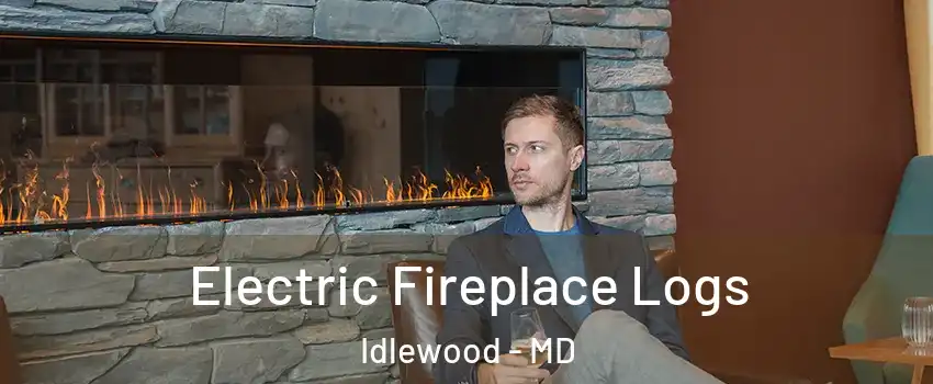 Electric Fireplace Logs Idlewood - MD