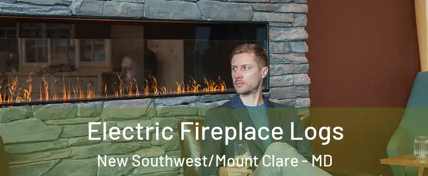 Electric Fireplace Logs New Southwest/Mount Clare - MD
