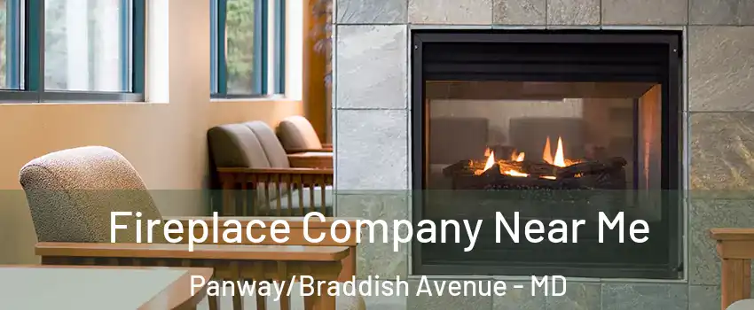 Fireplace Company Near Me Panway/Braddish Avenue - MD