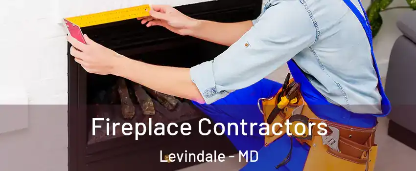 Fireplace Contractors Levindale - MD