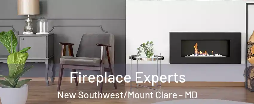 Fireplace Experts New Southwest/Mount Clare - MD
