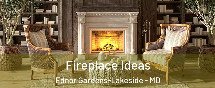 Fireplace Ideas Ednor Gardens-Lakeside - MD